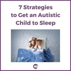 strategies to get an autistic child to sleep