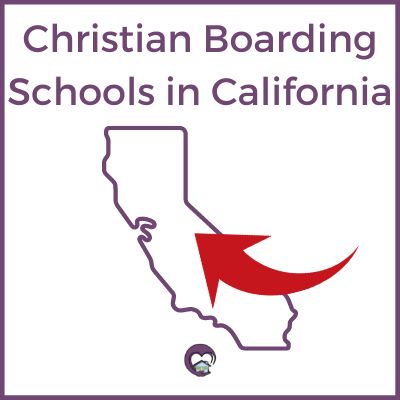 Christian Boarding Schools California