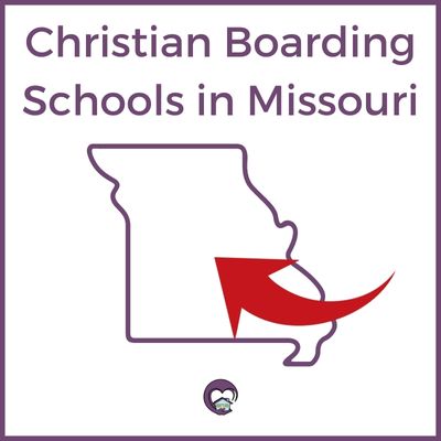 Christian Boarding Schools Missouri