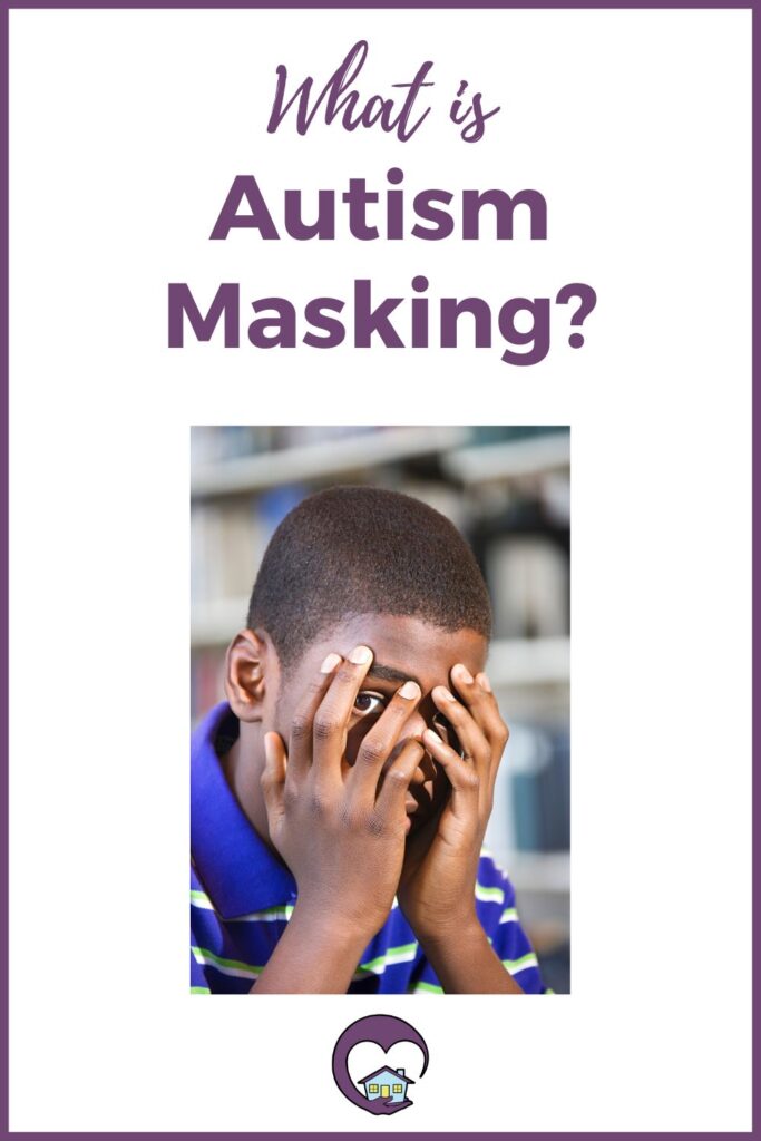 What is autism masking?