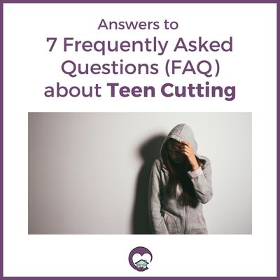 7 Frequently Asked Questions (FAQ) about Teen Cutting