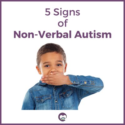 Signs of non-verbal and non-speaking autism