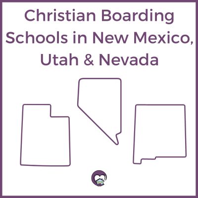 Map of Christian Boarding Schools in Nevada, New Mexico and Utah