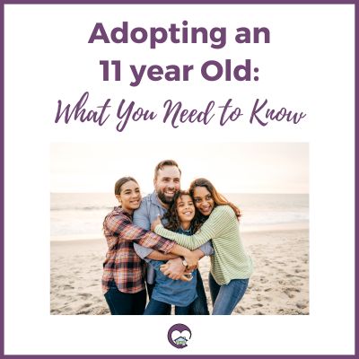 What you need to know before you adopt an 11-year-old.