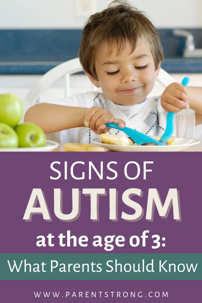 A toddler eating with a text overlay that reads as Signs of Autism at Age 3 What Parents Should Know.