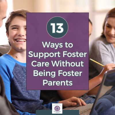 A group of people sitting on a couch with a laptop with atext overlay that reads as 13 Ways to Support Foster Care Without Being Foster Parents.