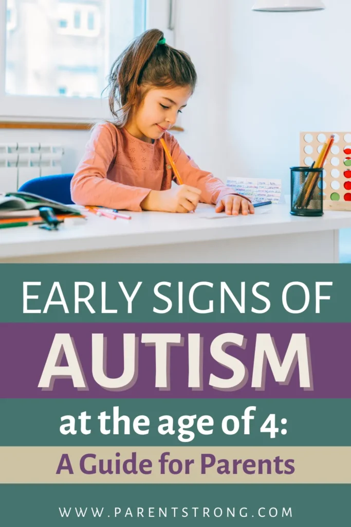 Signs of Autism at Age 4