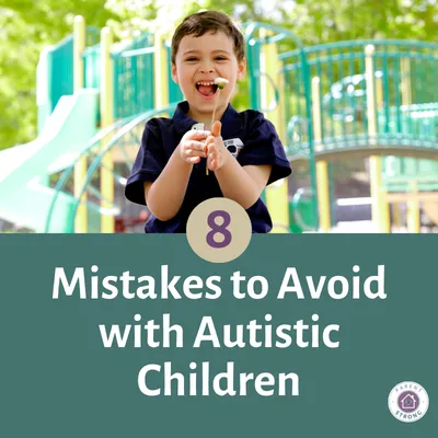 a young boy holding a toothbrush in front of a playground with text that reads as 8 Mistakes to Avoid with Autistic Children.